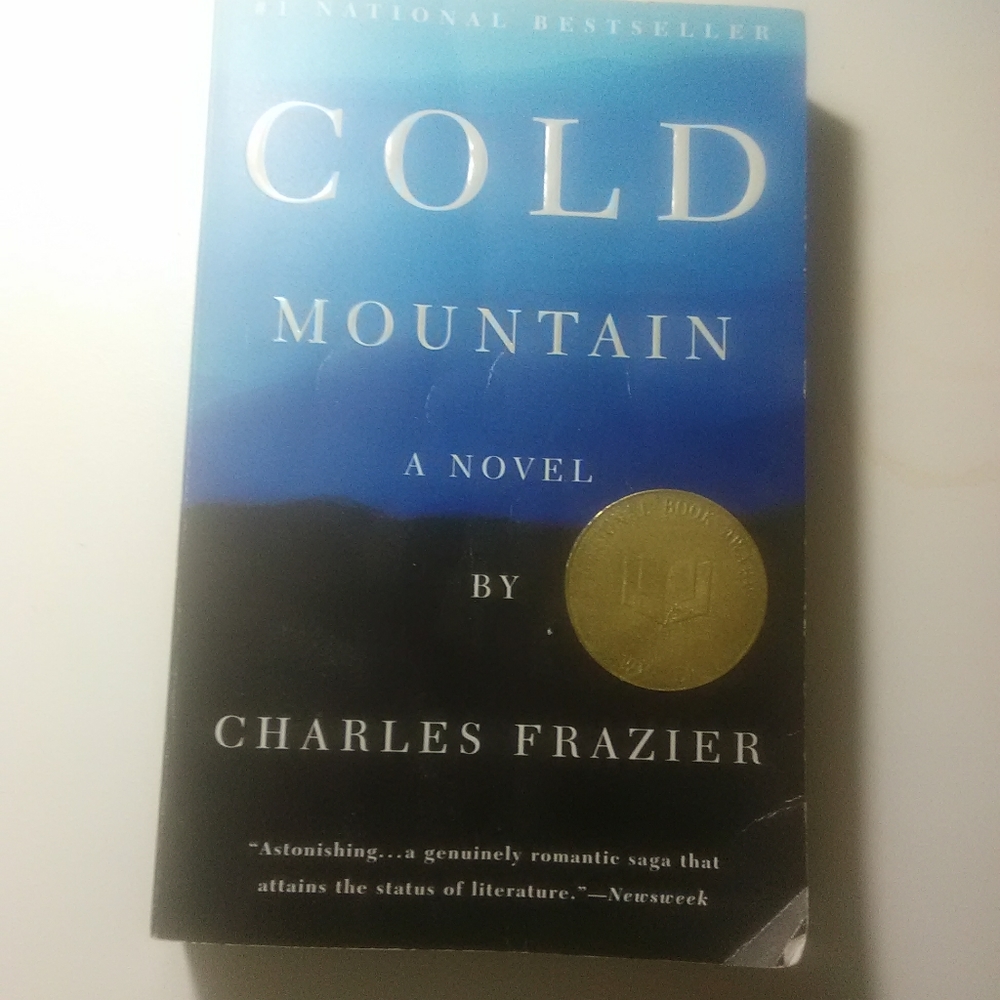 Cold Mountain A Novel by Charles Frazier